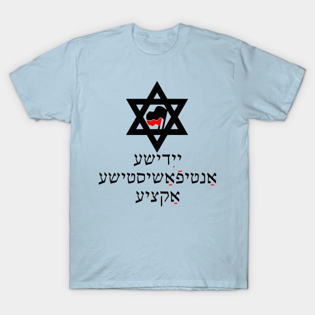 Jewish Antifascist Action (Yiddish) T-Shirt by dikleyt